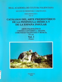 Serie Arqueológica Núm. 20 : Catálogo del Arte Prehistórico VOL.I