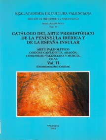 Serie Arqueológica Núm. 20 : Catálogo del Arte Prehistórico VOL.II