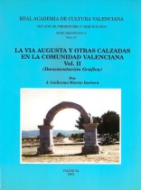Serie Arqueológica Núm. 19 : Via Augusta VOL.II