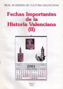 Fechas importantes de la Historia Valenciana (II)